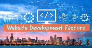 Website Development Factors